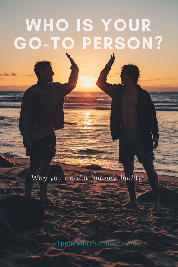 Why You Need a Money Buddy: At Peace With Money