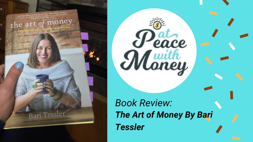 Book Review: The Art of Money By Bari Tessler