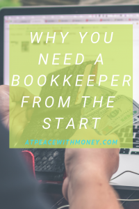 Why You Need a Bookkeeper From the Start